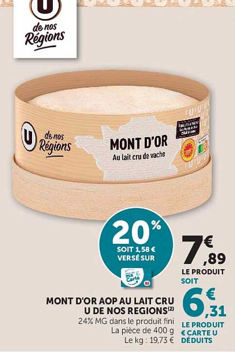 MONT D'OR AOP AU LAIT CRU U DE NOS REGIONS