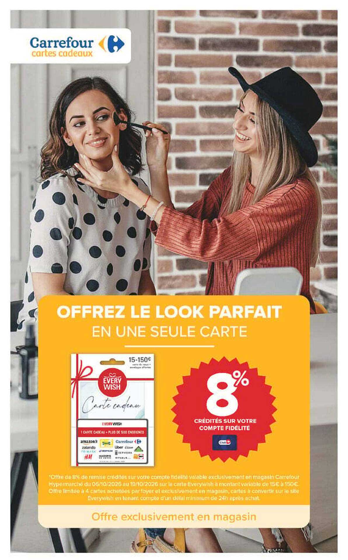 OFFREZ LE LOOK PARFAIT EN UNE SEULE CARTE
