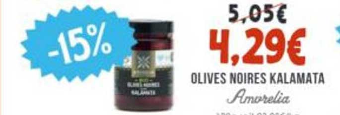 OLIVES NOIRES KALAMATA Amorelia