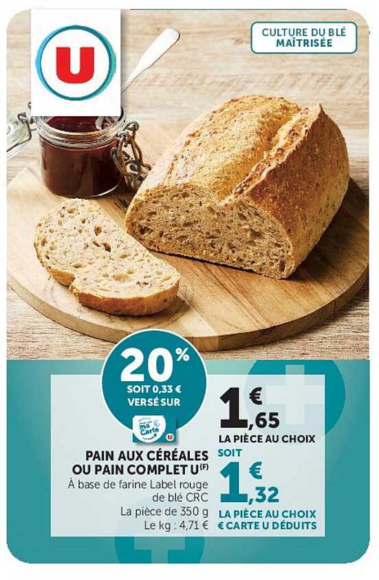 PAIN AUX CÉRÉALES OU PAIN COMPLET U(F)