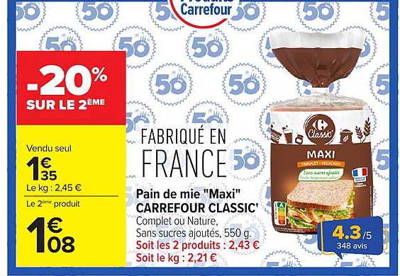 Pain de mie "Maxi" CARREFOUR CLASSIC' Complet ou Nature, Sans sucres ajoutés, 550 g