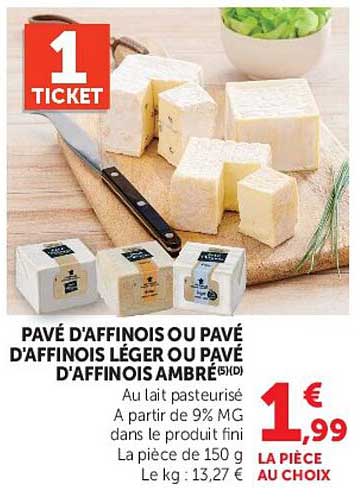 PAVÉ D’AFFINOIS OU PAVÉ D’AFFINOIS LÉGER OU PAVÉ D’AFFINOIS AMBRÉ