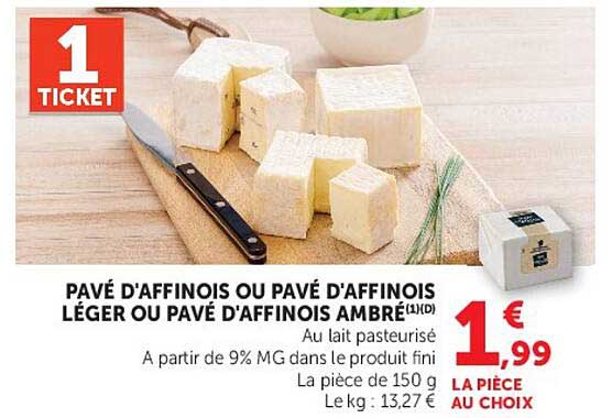 PAVÉ D’AFFINOIS OU PAVÉ D’AFFINOIS LÉGER OU PAVÉ D’AFFINOIS AMBRÉ(1)