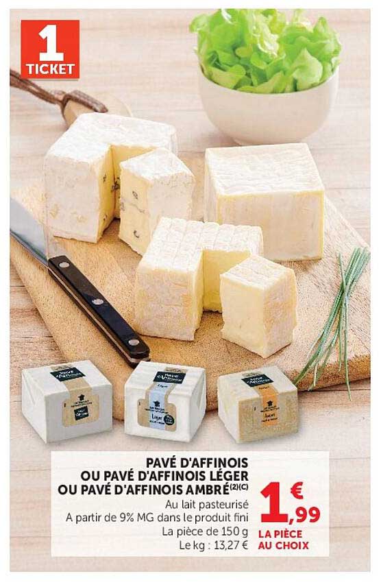 PAVÉ D'AFFINOIS OU PAVÉ D'AFFINOIS LÉGER OU PAVÉ D'AFFINOIS AMBRÉ(2)(C)