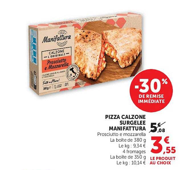 PIZZA CALZONE SURGELEE MANIFATTURA Prosciutto e mozzarella