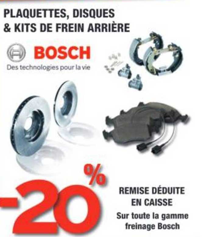 PLAQUETTES, DISQUES & KITS DE FREIN ARRIÈRE BOSCH