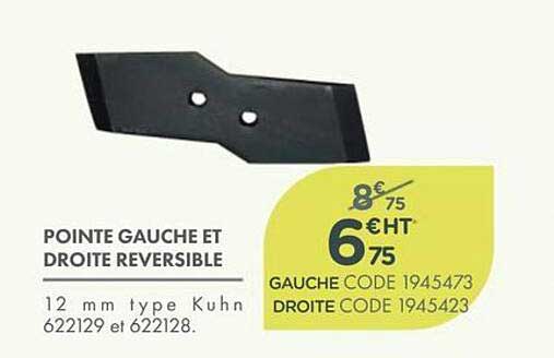 POINTE GAUCHE ET DROITE REVERSIBLE