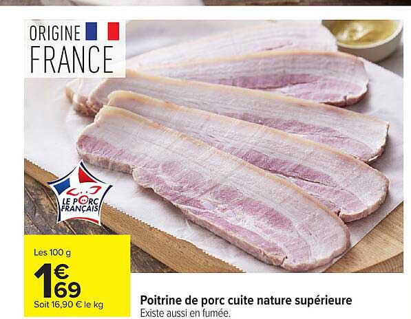 Poitrine de porc cuite nature supérieure