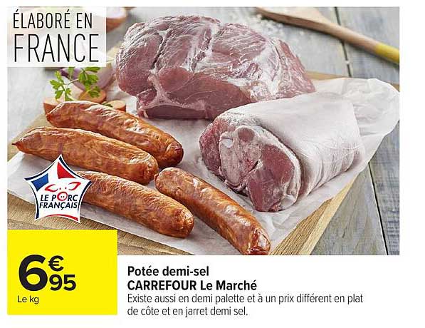 Potée demi-sel CARREFOUR Le Marché