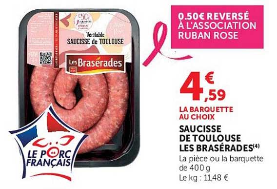 SAUCISSE DE TOULOUSE LES BRASÉRADES