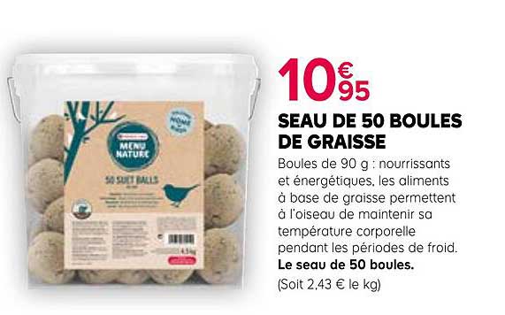 SEAU DE 50 BOULES DE GRAISSE