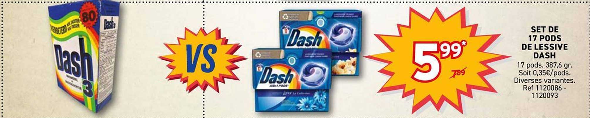 SET DE 17 PODS DE LESSIVE DASH