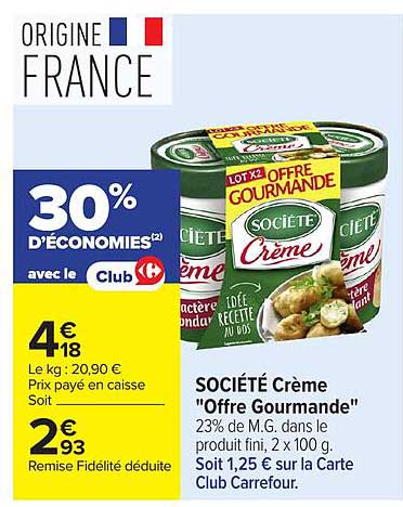 SOCIÉTÉ Crème "Offre Gourmande"