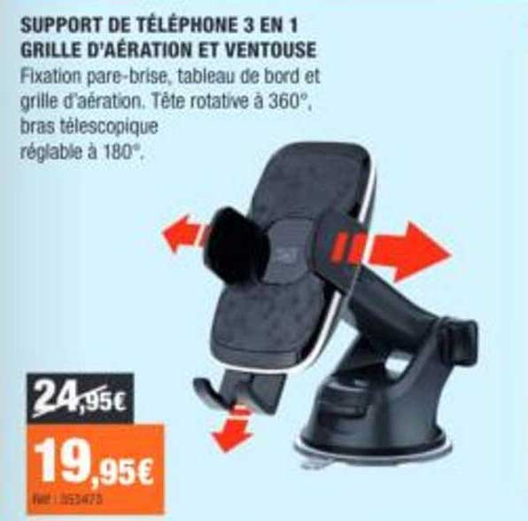 SUPPORT DE TÉLÉPHONE 3 EN 1 GRILLE D'AÉRATION ET VENTOUSE