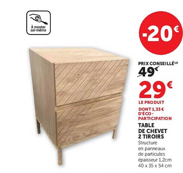 TABLE DE CHEVET 2 TIROIRS