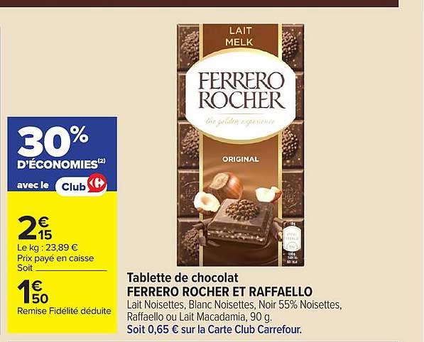 Tablette de chocolat FERRERO ROCHER ET RAFFAELLO
