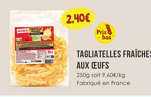 TAGLIATELLES FRAÎCHES AUX ŒUFS
