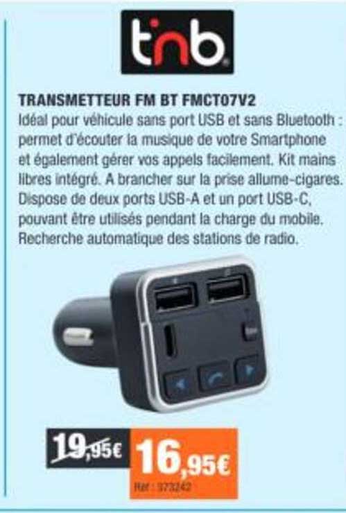 TRANSMETTEUR FM BT FMCT07V2