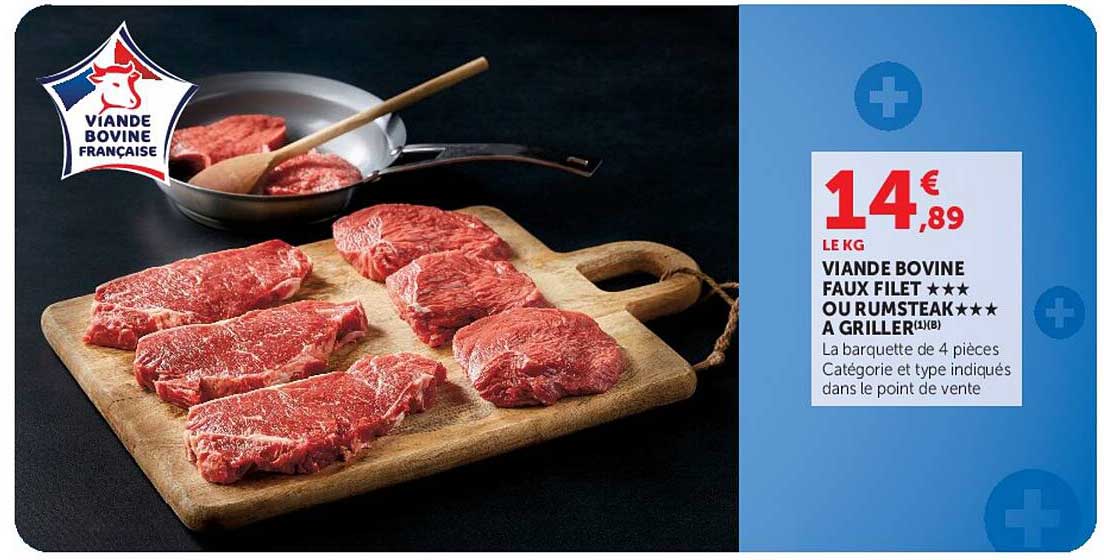 VIANDE BOVINE FAUX FILET *** OU RUMPSTEAK *** A GRILLER