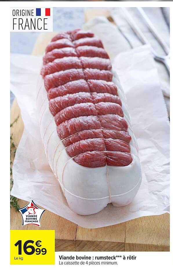 Viande bovine : rumsteck*** à rôtir