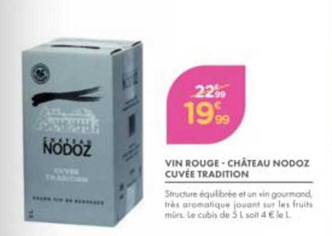 VIN ROUGE - CHATEAU NODOZ CUVEE TRADITION