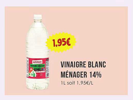 VINAIGRE BLANC MÉNAGER 14%