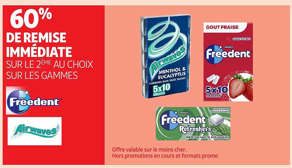 60% DE REMISE IMMÉDIATE SUR LE 2ÈME AU CHOIX SUR LES GAMMES