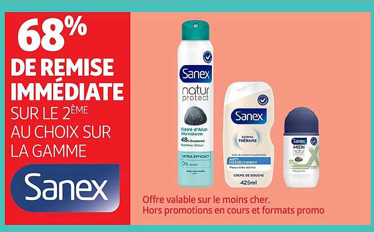 68% DE REMISE IMMÉDIATE SUR LE 2ÈME AU CHOIX SUR LA GAMME Sanex