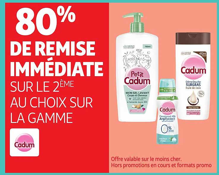 80% DE REMISE IMMÉDIATE SUR LE 2ÈME AU CHOIX SUR LA GAMME