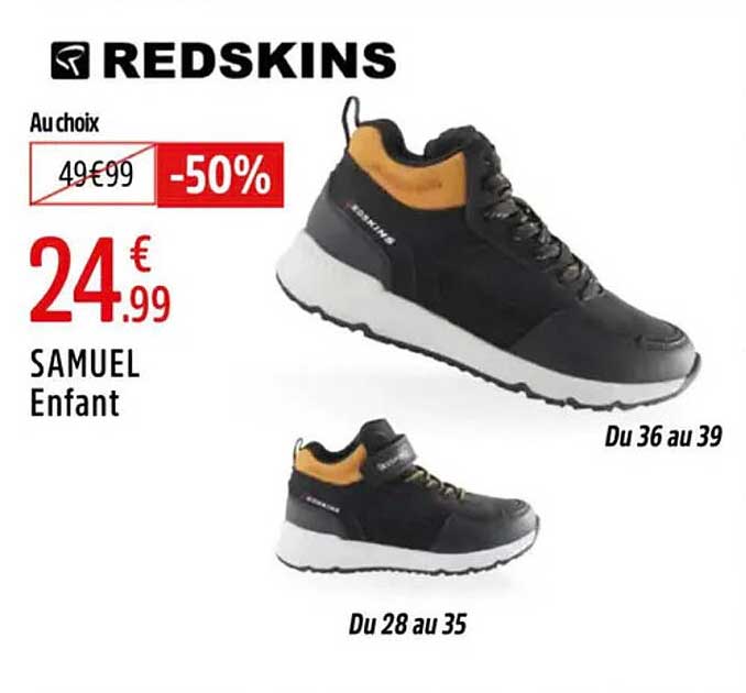 Au choix 50% de réduction sur les chaussures Redskins Samuel Enfant