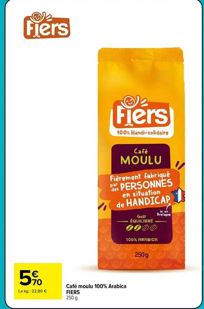 Café moulu 100% Arabica FIERS