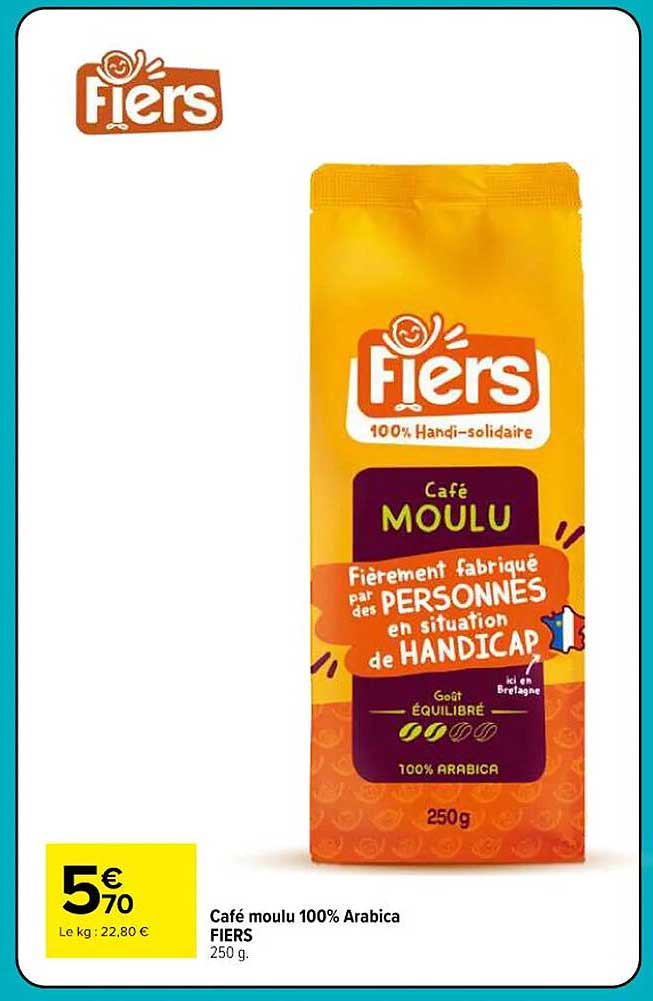 Café moulu 100% Arabica FIERS