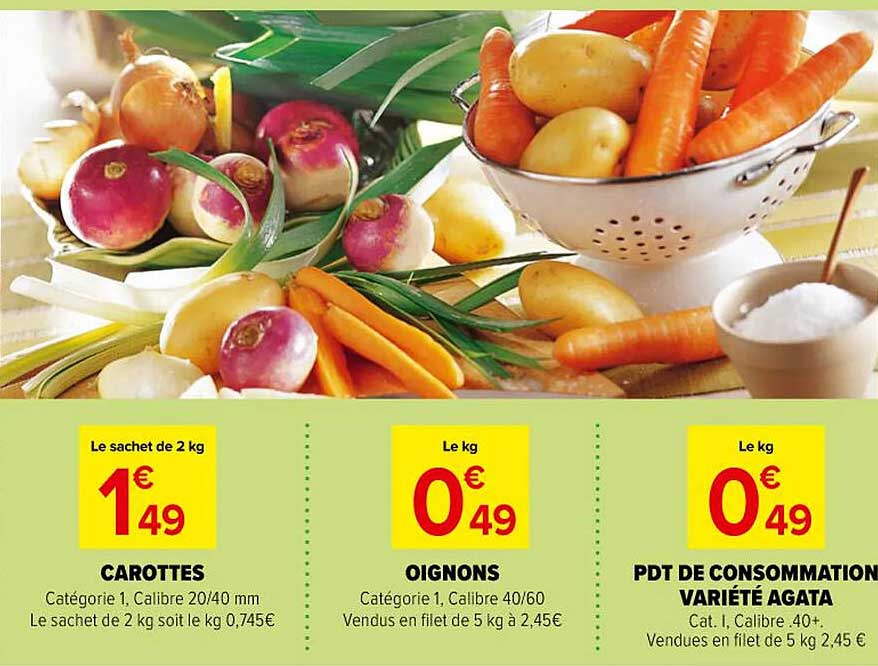 Carottes, Oignons et Pommes de Terre en promotion