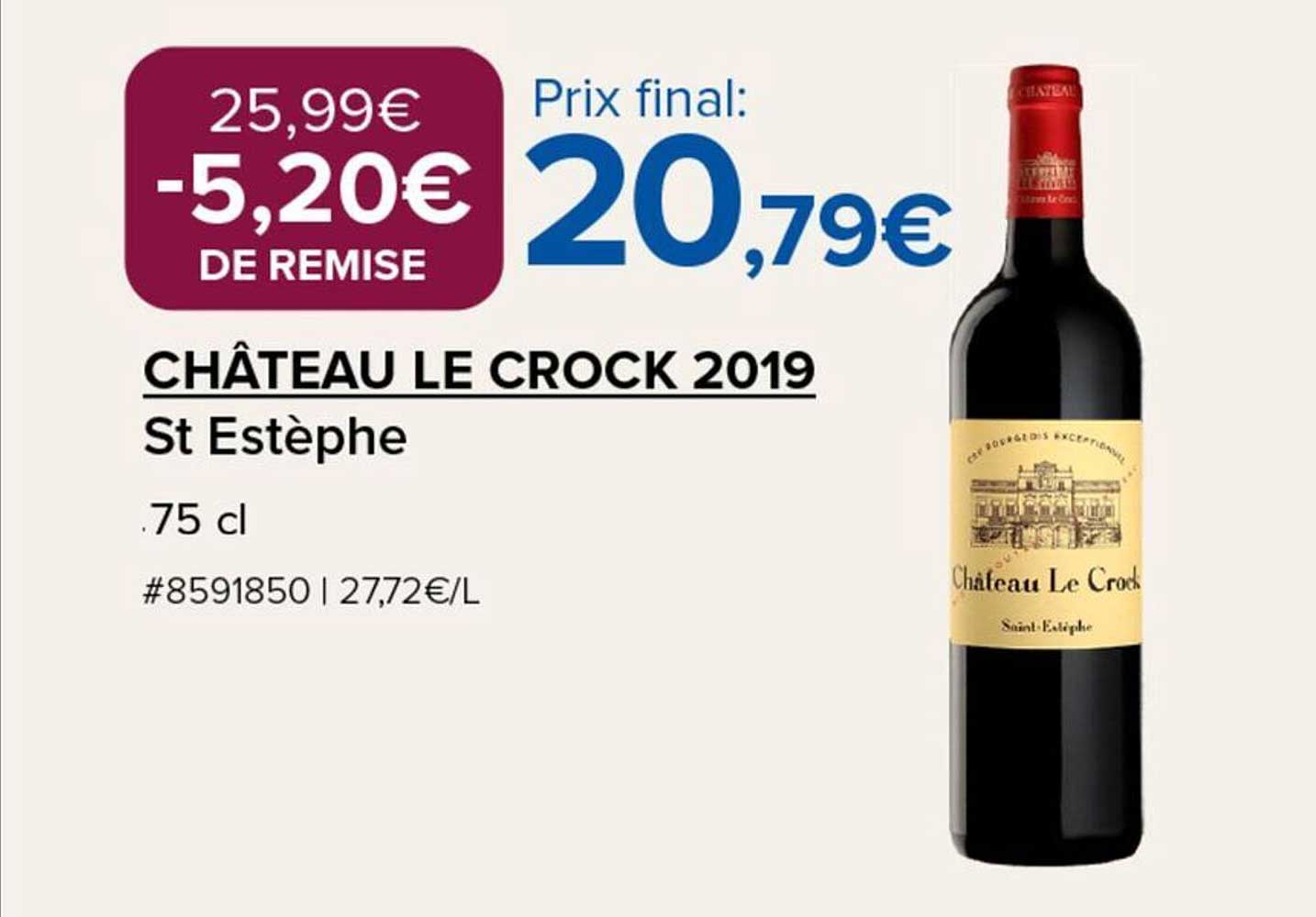 CHÂTEAU LE CROCK 2019 St Estèphe