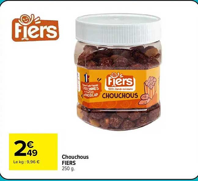 Chouchous FIERS 250 g