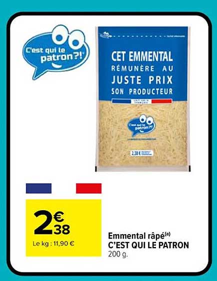 Emmental râpé C'EST QUI LE PATRON
