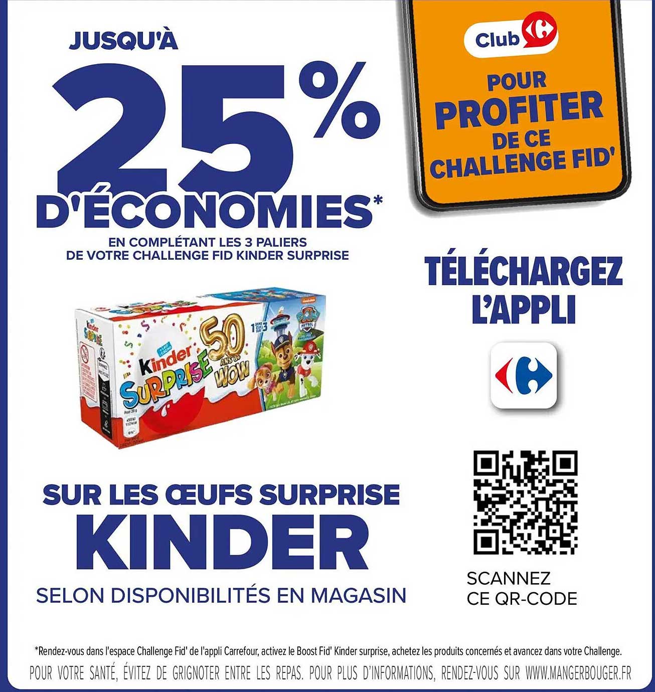 Jusqu'à 25% d'économies* sur les œufs surprise Kinder