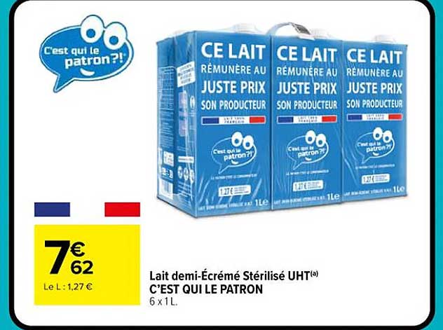 Lait demi-Écrémé Stérilisé UHT C’est Qui Le Patron 6 x 1 L