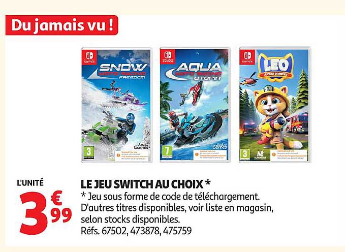 LE JEU SWITCH AU CHOIX