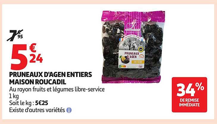 PRUNEAUX D'AGEN ENTIERS MAISON ROUCADIL