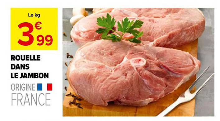 ROUELLE DANS LE JAMBON