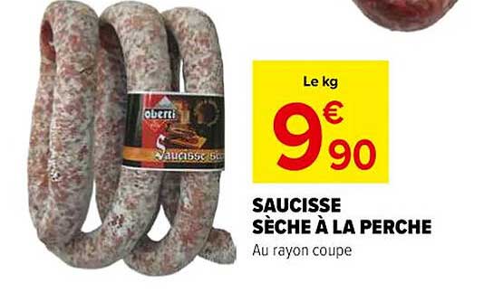 SAUCISSE SÈCHE À LA PERCHE