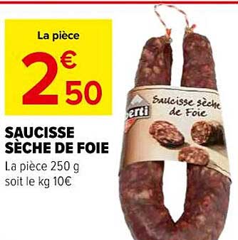 SAUCISSE SÈCHE DE FOIE
