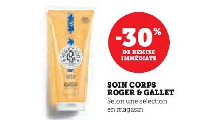 SOIN CORPS ROGER & GALLET