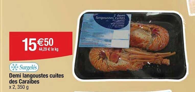 Demi langoustes cuites des Caraïbes