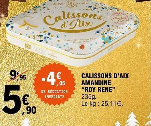 CALISSONS D'AIX AMANDINE "ROY RENE" 235g.