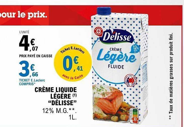 Promo Crme Liquide Lgre "Dlisse" chez E.Leclerc - 123Catalogue.fr