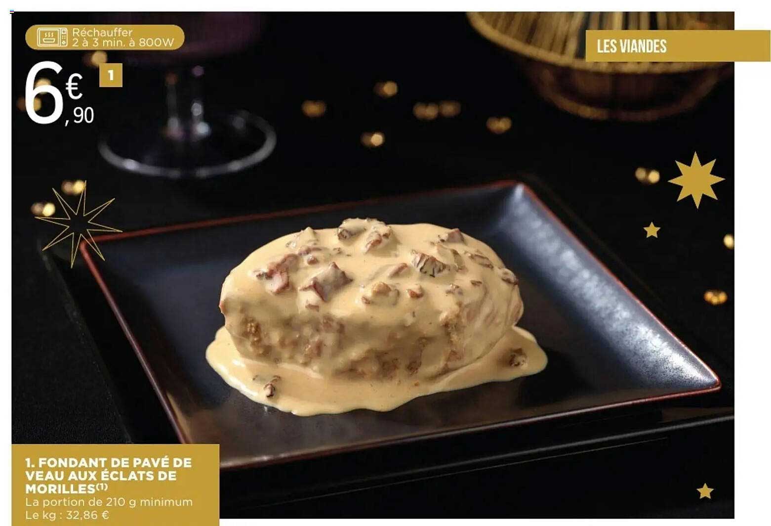 FONDANT DE PAVÉ DE VEAU AUX ÉCLATS DE MORILLES