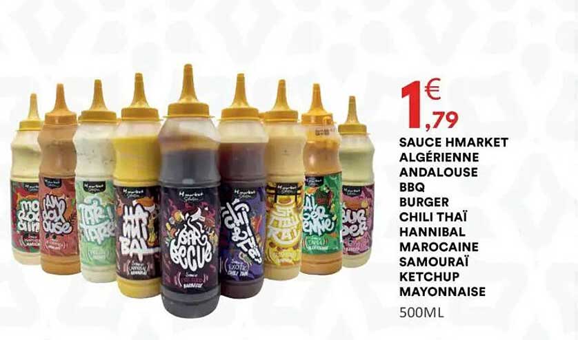 SAUCE HMARKET ALGÉRIENNE ANDALOUSE BBQ BURGER CHILI THAÏ HANNIBAL MAROCAINE SAMOURAÏ KETCHUP MAYONNAISE