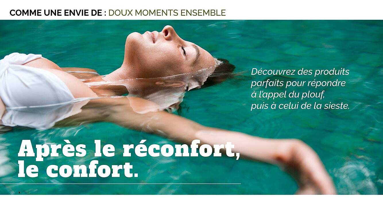 Après le réconfort, le confort.